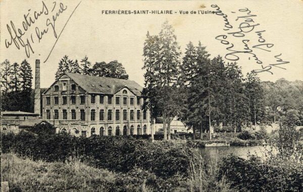 Ferrières-St-Hilaire - Vue de l'usine